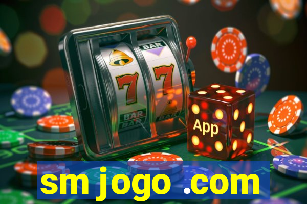 sm jogo .com