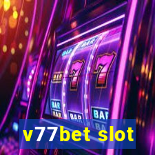 v77bet slot