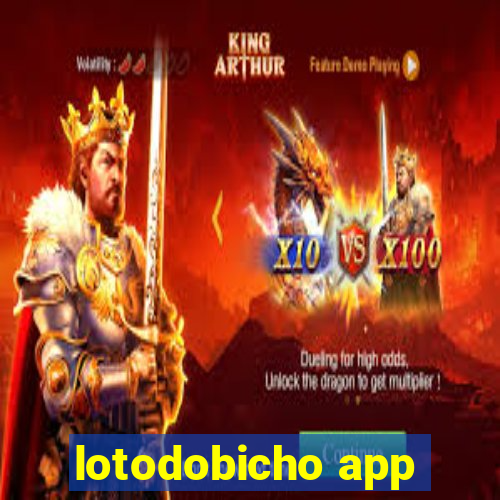 lotodobicho app