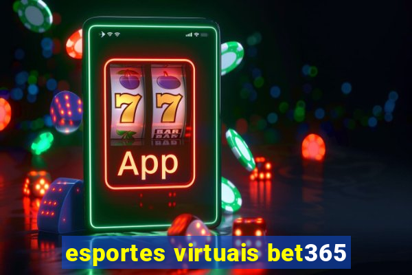 esportes virtuais bet365