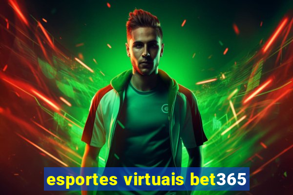 esportes virtuais bet365