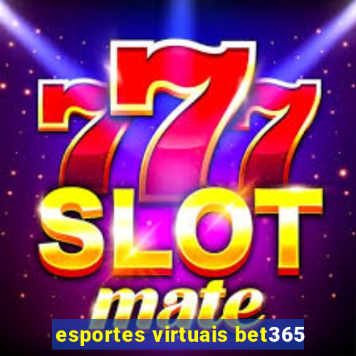 esportes virtuais bet365