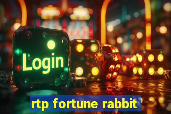 rtp fortune rabbit