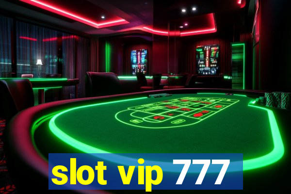 slot vip 777