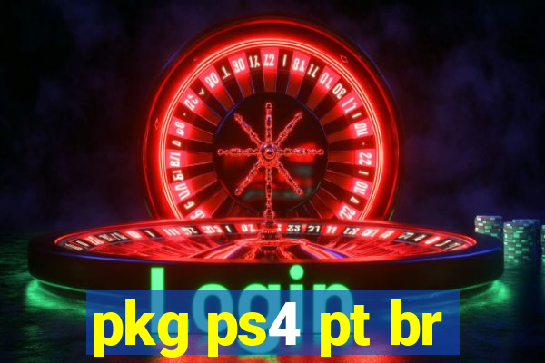 pkg ps4 pt br