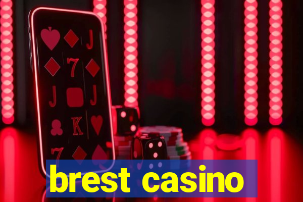 brest casino