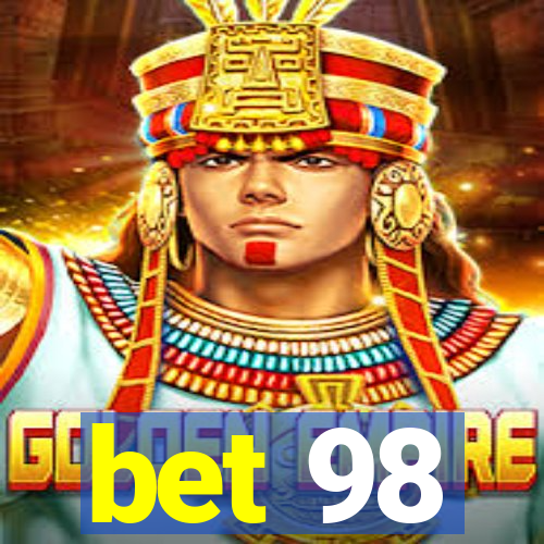 bet 98