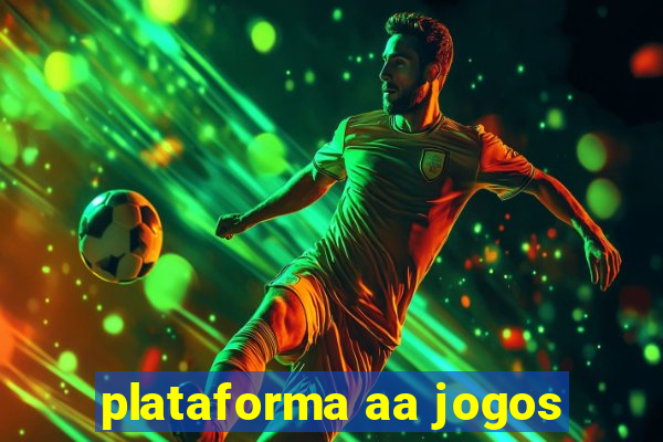 plataforma aa jogos