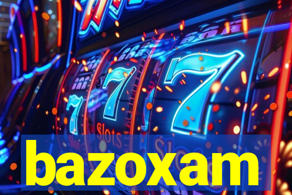 bazoxam