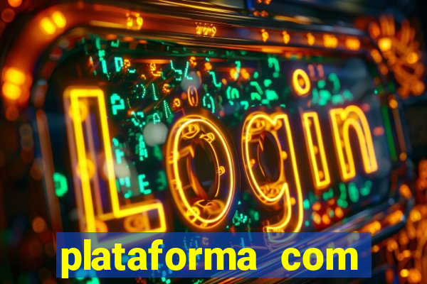 plataforma com b么nus no cadastro