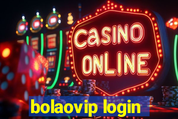 bolaovip login