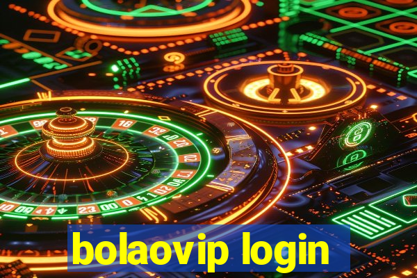 bolaovip login