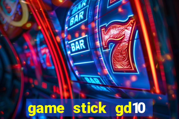 game stick gd10 lista de jogos