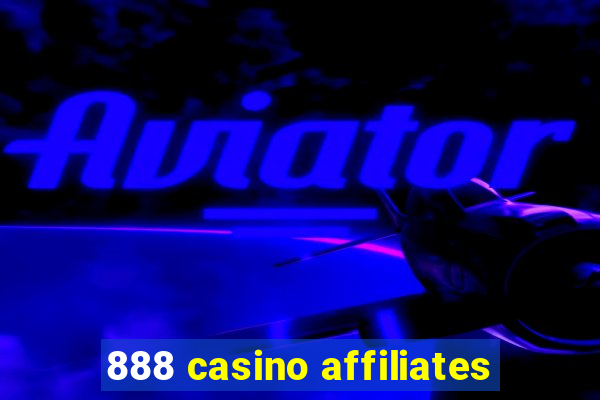 888 casino affiliates