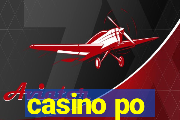 casino po