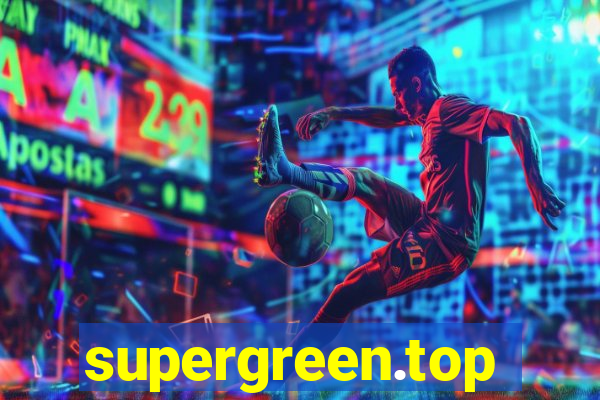 supergreen.top