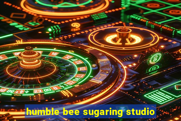 humble bee sugaring studio