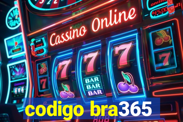 codigo bra365