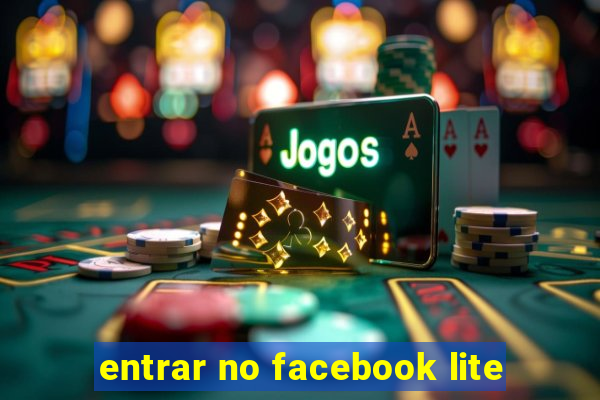 entrar no facebook lite