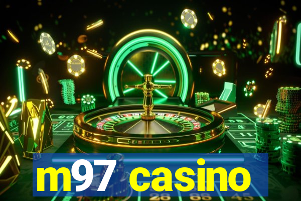 m97 casino