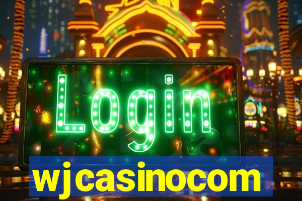 wjcasinocom