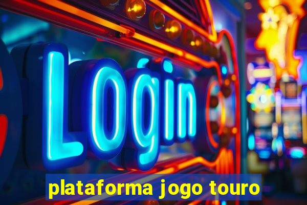 plataforma jogo touro