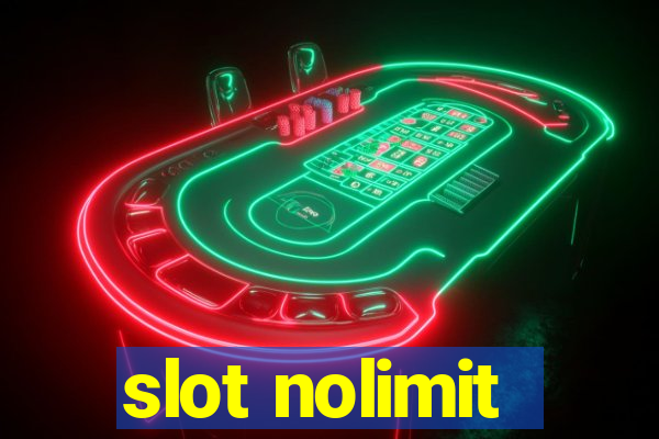 slot nolimit