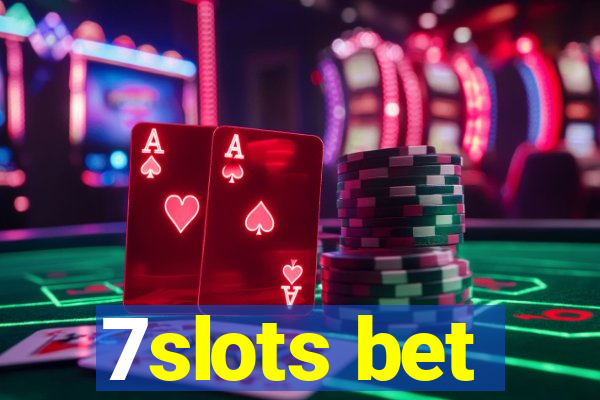 7slots bet