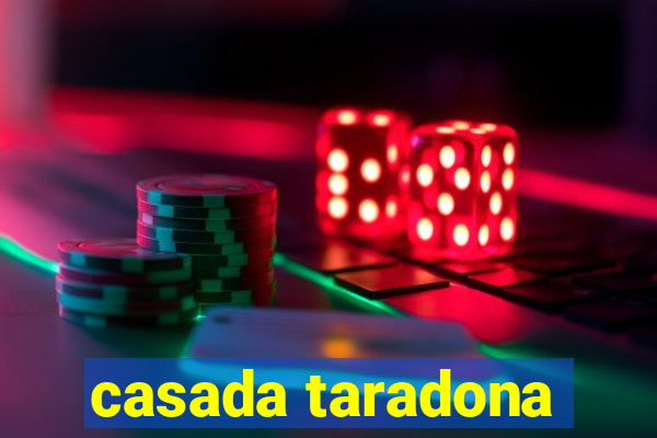 casada taradona