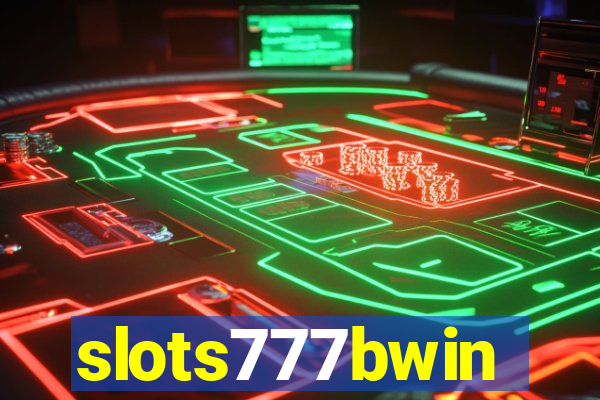 slots777bwin