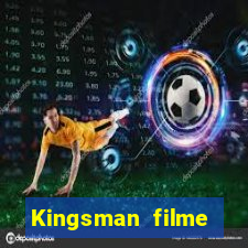 Kingsman filme completo dublado superflix