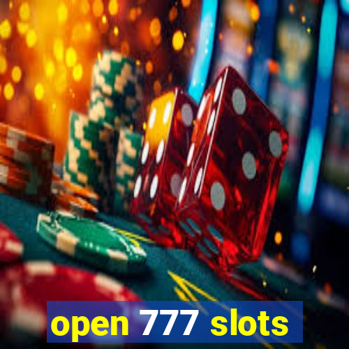 open 777 slots