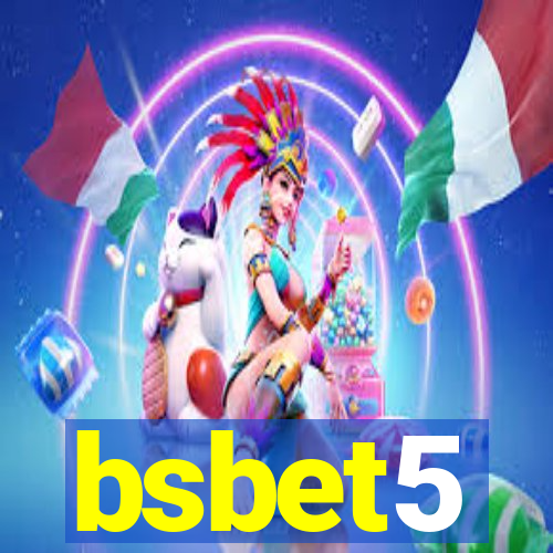 bsbet5