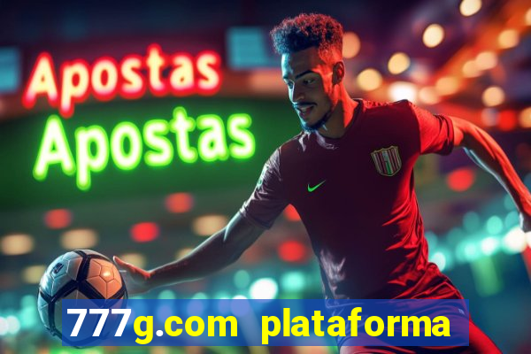 777g.com plataforma de jogos