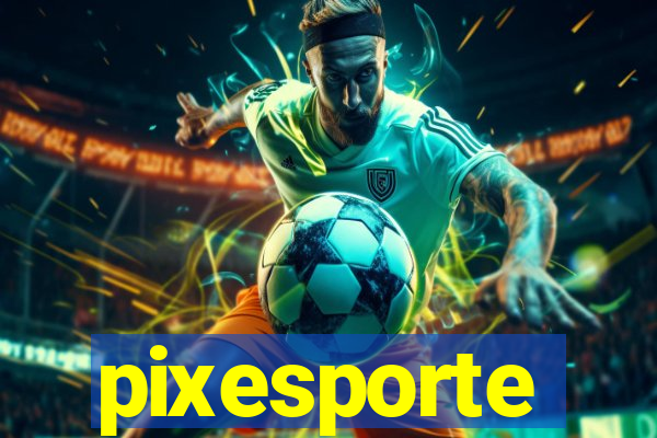 pixesporte