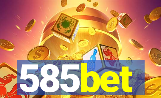 585bet