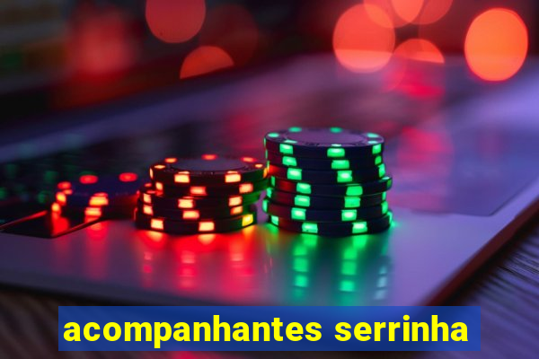 acompanhantes serrinha