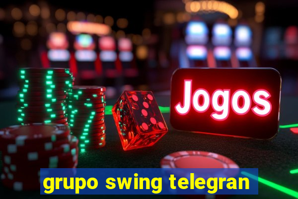 grupo swing telegran