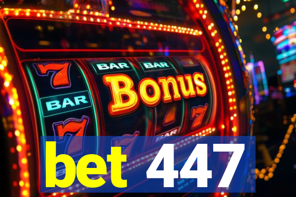 bet 447