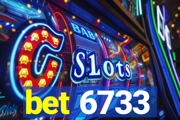 bet 6733