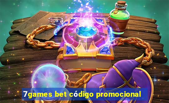 7games bet código promocional