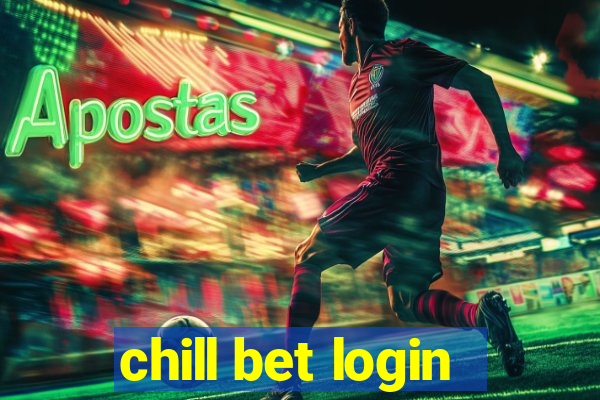 chill bet login