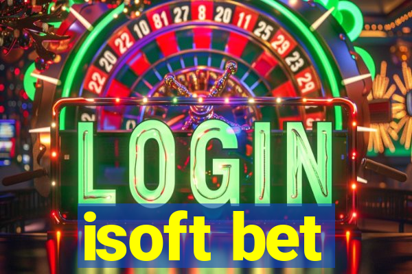 isoft bet