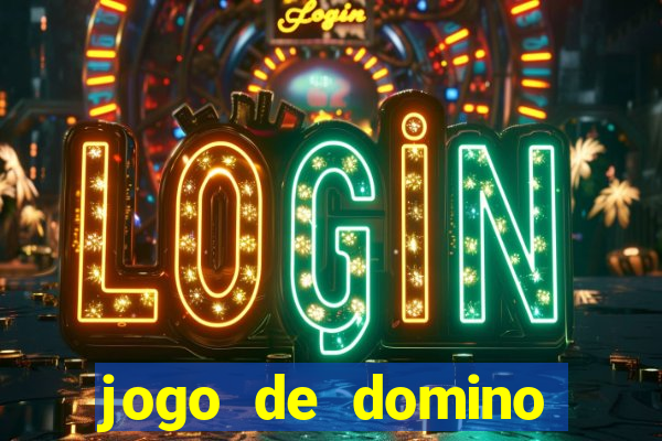 jogo de domino online valendo dinheiro