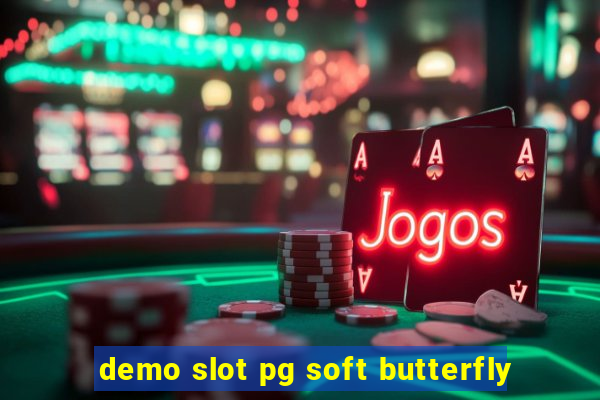 demo slot pg soft butterfly