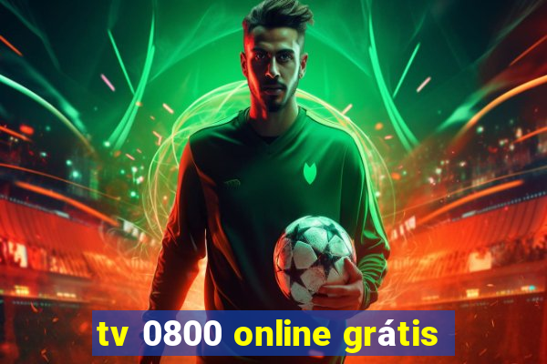 tv 0800 online grátis