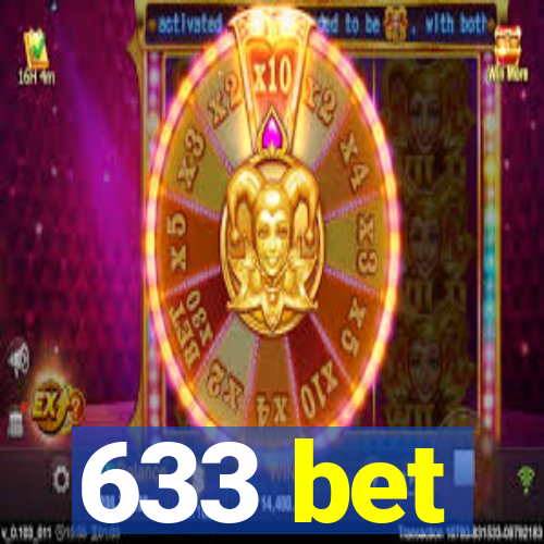 633 bet