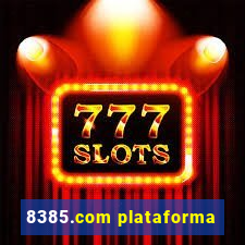 8385.com plataforma