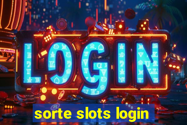 sorte slots login