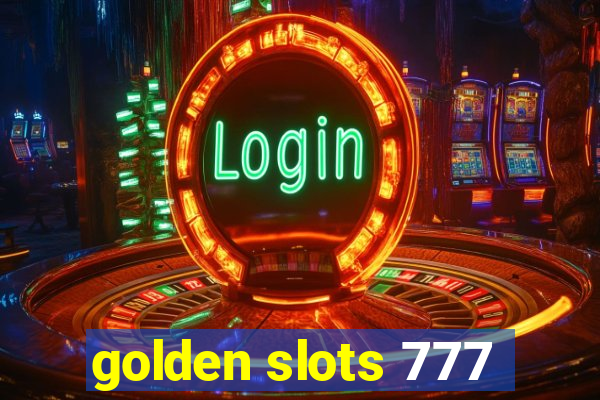 golden slots 777